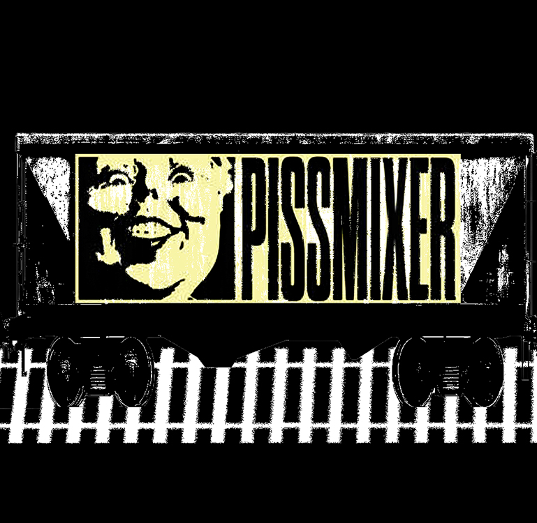 Artist PISSMIXER